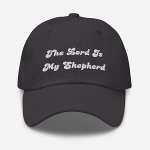 Gorra "El Señor es mi pastor", gorra de béisbol cristiana bordada, gorra con versículo bíblico, regalos del Salmo 23, Salmo 23, regalos con versículos bíblicos