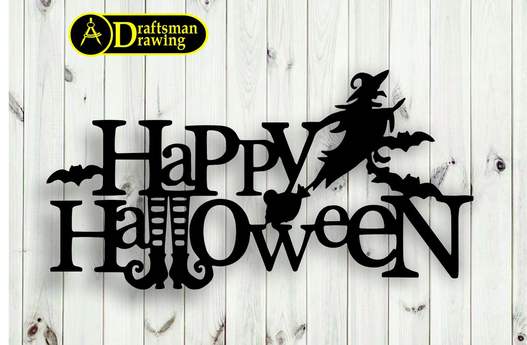 Happy Halloween Wall Art Decor Vector File for Laser Cutting , Plasma Cutting Dxf , Dwg , Cdr