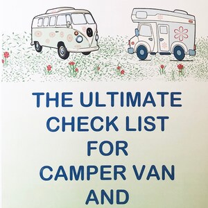 Puede incluir: Una ilustraci&oacute;n azul y blanca de una autocaravana y una caravana con el texto "THE ULTIMATE CHECK LIST FOR CAMPER VAN AND MOTORHOME PACKING" sobre un fondo verde y blanco.