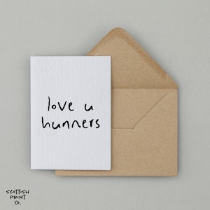 Love U Hunners - Scottish Valentine&#39;s Day Cards - Funny Scottish Cards - Scottish Birthday Cards - Scottish Thank You Card - Scottish Cards