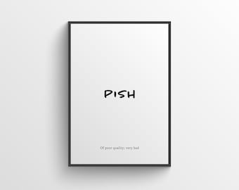 Pish - Impresión de palabras escocesas - Impresión escocesa, regalo escocés - Impresión de refranes escoceses - Arte mural escocés - Regalos de Escocia