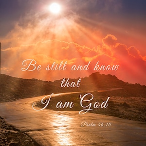 Psalm 46:10 Scripture Wall Art, Christian Inspirational Canvas, Be Still and Know, Colorado Landscape Photography Print,  Mountain Sunrise