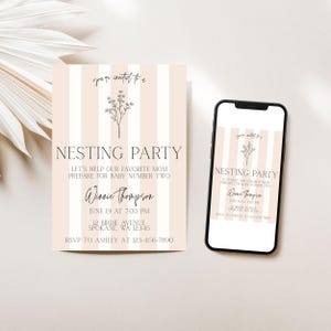 Peut inclure: Une invitation à une baby shower avec un fond à rayures verticales rose clair et blanc. L'invitation indique "Nesting Party" avec les détails de l'événement et une illustration florale. Un smartphone affiche la même invitation.