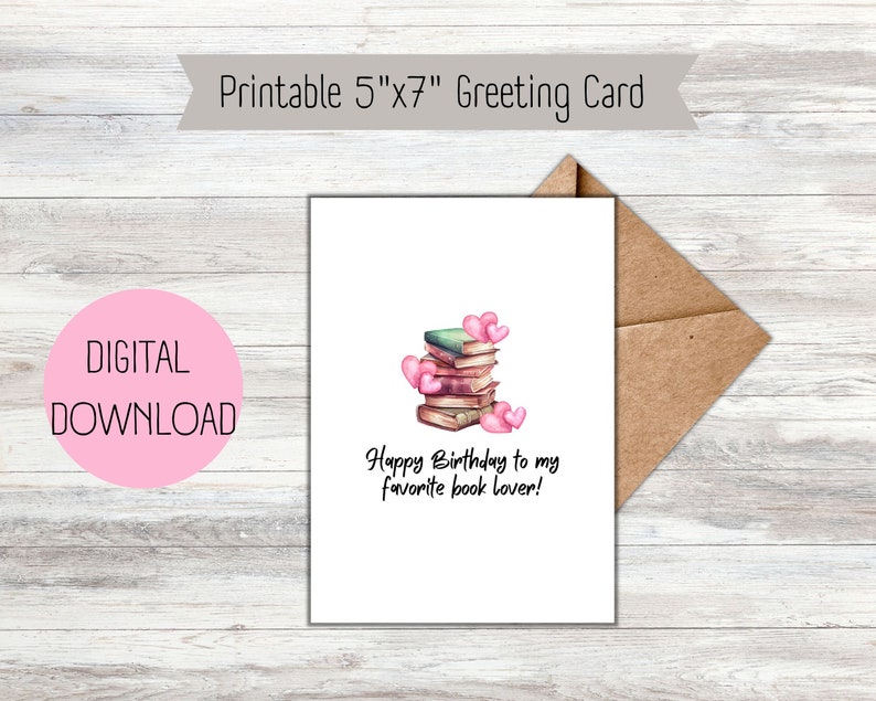 DIY Greeting Card Printable Happy Birthday Favorite Book Lover PDF ...