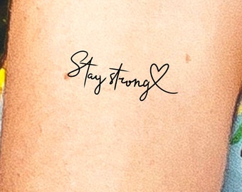 Stay Strong Temporary Tattoo / heart tattoo