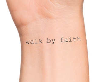 Walk By Faith Temporary Tattoo / religious tattoo