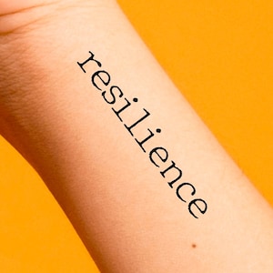 Resilience Temporary Tattoo