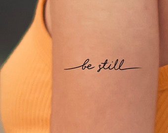 Be Still Temporary Tattoo