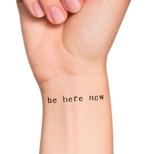 Be Here Now Temporary Tattoo / Typewriter Tattoo