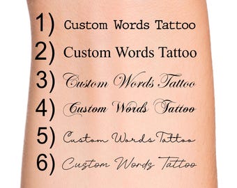 Custom Words Temporary Tattoo / Custom Handwriting Tattoo