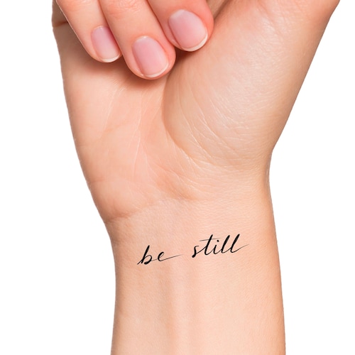 Be Still Temporary Tattoo / Words Tattoo / Lettering Tattoo Etsy
