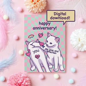Biglietto anniversario stampabile gatto carino / Download digitale istantaneo / Meme d'amore / Regalo divertente per fidanzato, fidanzata, marito, moglie, lei, lui
