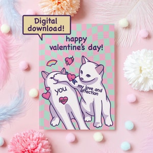 Téléchargement numérique de la carte de la Saint-Valentin heureuse | Mon amour et mon affection | Cadeau drôle de chat mignon pour petit ami, petite amie, mari, femme, elle, lui