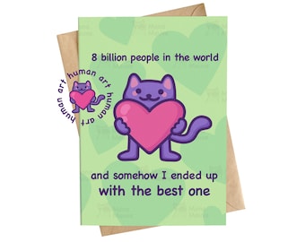 Heartfelt Cat Anniversary Card: 8 Billion People in the World - for Husband, Wife, Boyfriend