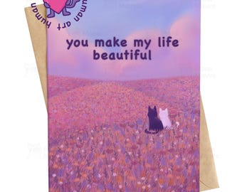 Tarjeta de aniversario conmovedora con temática de gatos, Haces mi vida hermosa, Tarjeta romántica de gatos para ella, para él