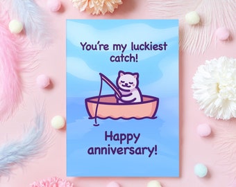 Cute Anniversary Card | You're My Luckiest Catch! | Funny Cat Lover Gift for Husband, Partner, Boyfriend, Girlfriend, Wife, - Her or Him