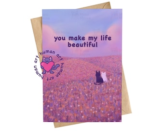 Heartfelt Cat Anniversary Card: You Make My Life Beautiful - Romantic Cat Card for Her, Him