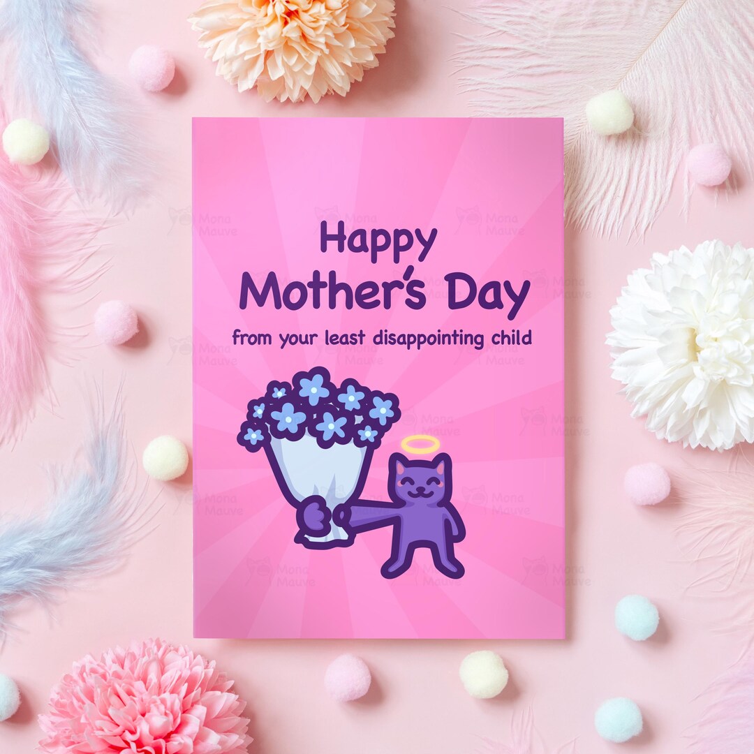 Funny Mother’s Day Cat Card | Happy Mother’s Day From Your Least ...