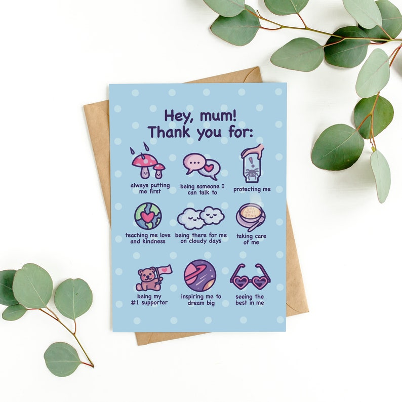 May include: A light blue card with white polka dots and the text "Hey, mum! Thank you for:"  The card features nine illustrated icons with text describing different reasons to thank a mother.