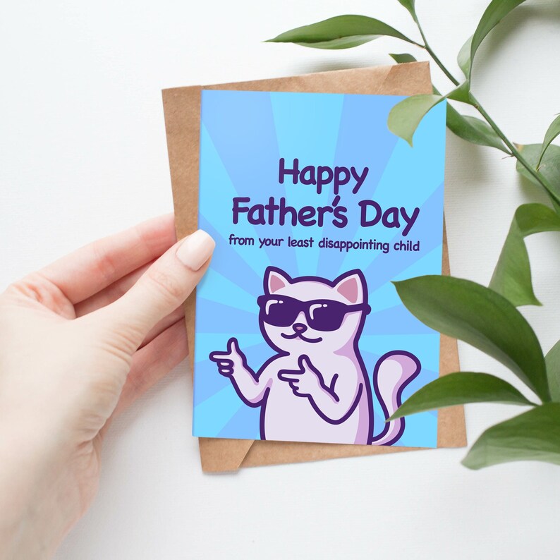 Funny Father's Day Card Happy Father's Day From Your Least Disappointing Child Humorous Cat Meme Gift for Dad Handmade Card A6/A5 image 2