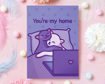Cute Cat Hug Anniversary Card | You&#39;re My Home | Heartfelt Wedding/Dating Anniversary | For Husband, Boyfriend, Girlfriend, Her, Him | A6