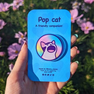 Pop Cat Meme Acrylic Pin 40mm Acrylic Badge with Butterfly Clutch Funny, Sustainable & Eco-Friendly Gift image 1