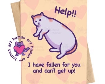 Tarjeta de aniversario divertida con un gato, Me enamoré de ti y no puedo levantarme, Tarjeta de amor con un gato gordo, Tarjeta de amor tierna