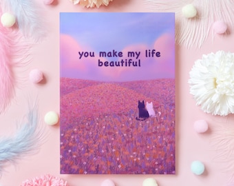 Heartfelt Cat Anniversary Card: You Make My Life Beautiful - Romantic Cat Card for Her, Him