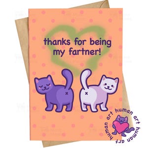 Funny Fart Anniversary Card | Thanks for Being My Fartner | Silly Cat Card for Partner