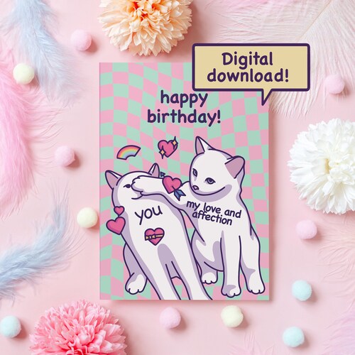 Cute Cat Meme Happy Birthday Card Digital Download My Love - Etsy
