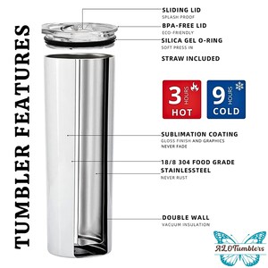 May include: A stainless steel tumbler with a double wall and vacuum insulation. It features a sliding lid, a BPA-free lid, a silica gel O-ring, and a straw. The tumbler is designed to keep drinks hot for 3 hours and cold for 9 hours. It has a sublimation coating for a gloss finish and graphics that won't fade. The tumbler is made of 18/8 304 food grade stainless steel and is rust-resistant.