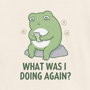 What Was I Doing Again? Scrolling Addiction Humor, Brain Fog Mental Health Tee image 1