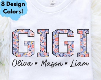 Custom Gigi Shirt With Grandkid Name Personalized T-Shirt Gift for Gigi Customized Grandchildren Gift Idea for Mother Day Floral Gigi TShirt