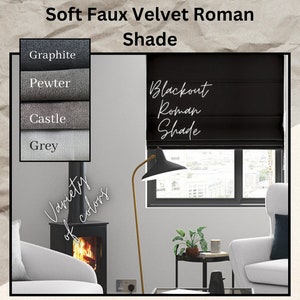 Velvet Roman shade | Roman Shade soft faux velvet | Custom | Variety of Colors | Blackout or Cotton Lining | Handmade