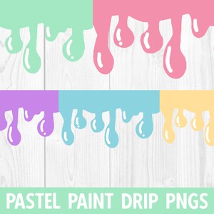 Pastel Paint Drip PNGs Clip Art for Sublimation and Crafts