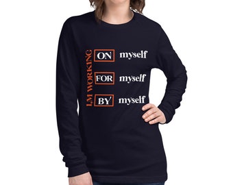 I'm Working - Unisex Long Sleeve Tee