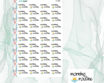 May include: A sheet of 24 stickers with a sunrise and waves design. Each sticker says "morning routine" in black text. The sheet is labeled "E-100".