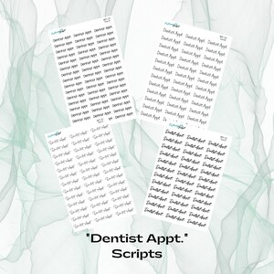 May include: A sheet of printable stickers with the text "Dentist Appt." written in cursive script. The stickers are designed for use in a planner or journal.