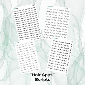 May include: Three sheets of stickers with the words "Hair Appt." written in different cursive fonts. The text "Hair Appt. Scripts" is printed at the bottom of the image.
