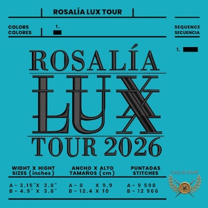 Puede incluir: Un gráfico turquesa con el texto "ROSALÍA LUX TOUR". La palabra "ROSALÍA" está encima de "LUX", y debajo está "TOUR 2026". Las medidas se enumeran en cm: A - 8 x 9,9 cm, B - 12,4 x 10 cm. La imagen también incluye recuentos de puntadas.