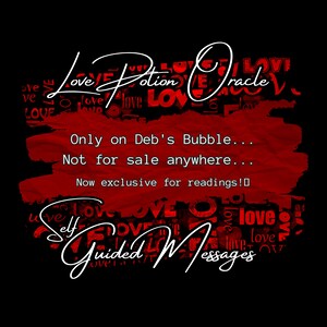 Love Potion Oracle- Self Guided Messages... Use Your Own Intuition!