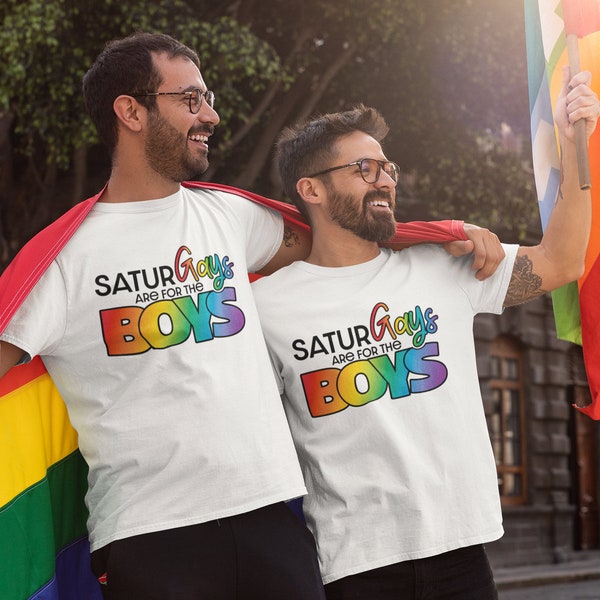 SaturGays are for the Boys T-shirt | Pride T-shirt | LGBTQ Clothing