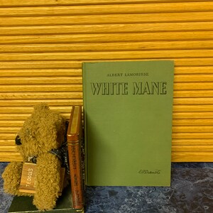 White Mane by Albert Lamorisse-First Edition
