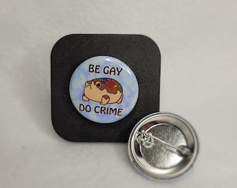 Be Gay! Do Crime!