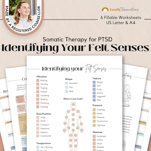 Puede incluir: Un conjunto de seis hojas de trabajo rellenables para terapia somática para el TEPT tituladas Identifying Your Felt Senses. Las páginas incluyen listas de verificación para vibración, forma, textura, tamaño, posición, temperatura y presión.