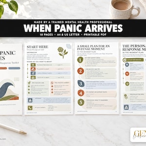 May include: A printable mental health toolkit titled When Panic Arrives, featuring 18 pages in A4 and US Letter formats. The document includes sections for a personal response menu, safety checks, and action plans with muted color graphics.