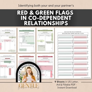 May include: A set of nine printable worksheets titled Identifying both your and your partner's RED & GREEN FLAGS IN CO-DEPENDENT RELATIONSHIPS. The pages feature tables, checklists, and flag-shaped icons for tracking relationship dynamics.