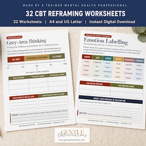 May include: Two white paper worksheets titled 32 CBT Reframing Worksheets. The left sheet is titled Grey-Area Thinking with a spectrum chart. The right sheet is titled Emotion Labelling with a grid of emotion words. Both include text and tables.