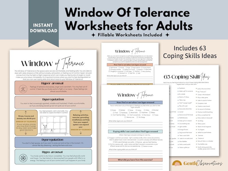 May include: A printable worksheet set for adults on the Window of Tolerance. The worksheet includes a diagram of the window of tolerance, with sections for hyper-arousal, dysregulation, and hypo-arousal. The worksheet also includes a list of 63 coping skills ideas.
