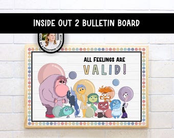 May include: A wooden bulletin board featuring characters from the movie "Inside Out 2." The board has the text "ALL FEELINGS ARE VALID!" and the title "INSIDE OUT 2 BULLETIN BOARD." The border is decorated with colorful circles.